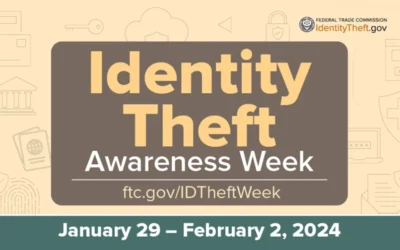 Welcome to Identity Theft Awareness Week 2024